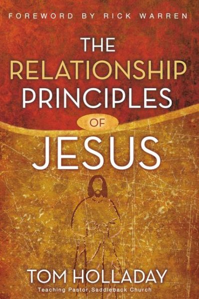 Cover for Tom Holladay · The Relationship Principles of Jesus (Paperback Book) (2018)