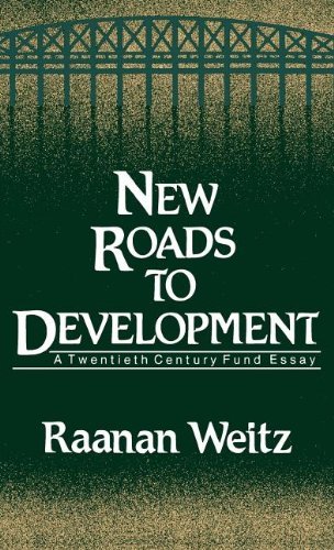 Cover for Raanan Weitz · New Roads to Development (Hardcover Book) (1986)