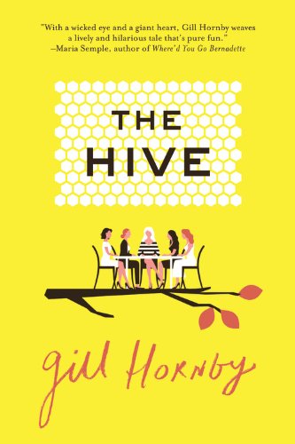 Cover for Gill Hornby · The Hive: a Novel (Paperback Bog) [Reprint edition] (2014)