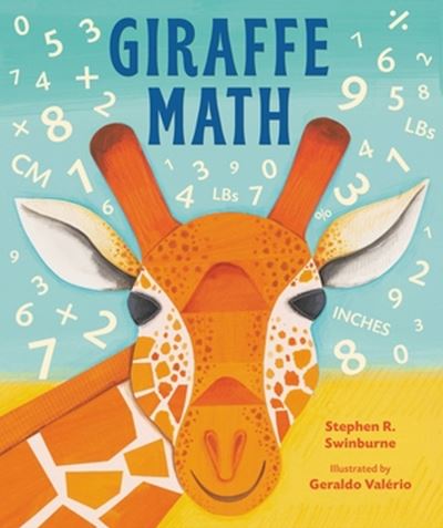 Cover for Stephen Swinburne · Giraffe Math (Hardcover Book) (2023)