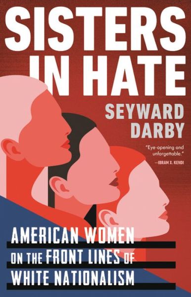 Cover for Seyward Darby · Sisters in Hate (Hardcover Book) (2020)