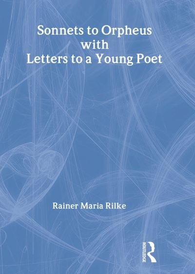 Cover for Rainer Maria Rilke · Sonnets to Orpheus (Innbunden bok) (2002)
