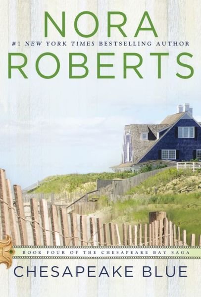 Cover for Nora Roberts · Chesapeake Blue: Book Four of the Chesapeake Bay Saga (Taschenbuch) [Reprint edition] (2013)