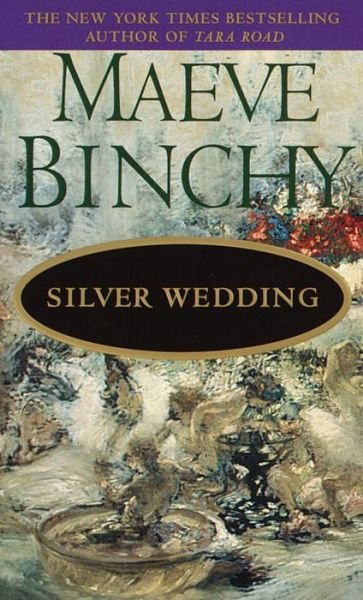 Cover for Maeve Binchy · Silver Wedding (Paperback Book) (1990)
