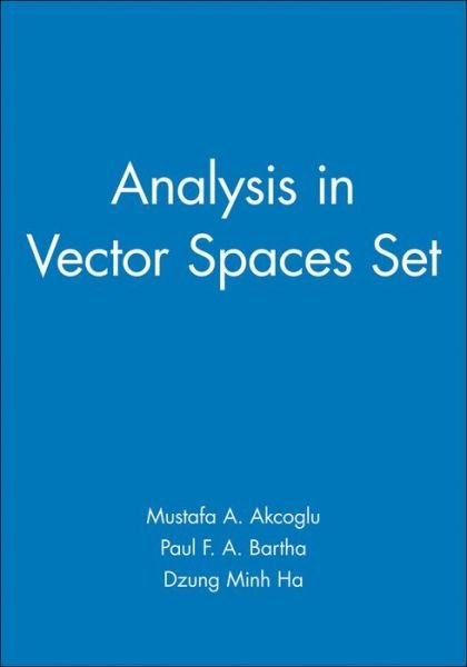 Cover for Akcoglu, Mustafa A. (Department of Mathematics, University of Toronto, Toronto, Canada) · Analysis in Vector Spaces Set (Hardcover Book) (2009)