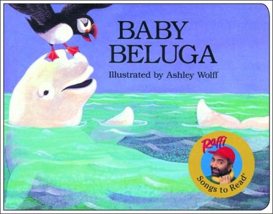 Cover for Raffi · Baby Beluga - Raffi Songs to Read (Board book) [Brdbk edition] (1997)