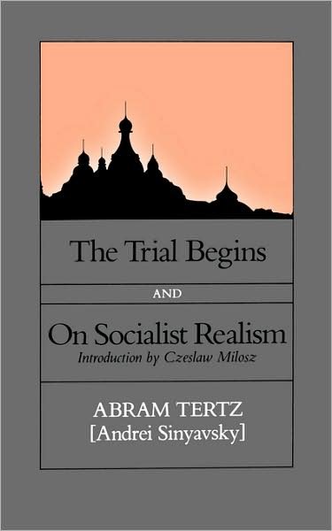 Cover for Abram Tertz · The Trial Begins and on Socialist Realism (Paperback Book) (1982)