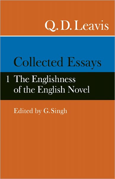 Cover for Q. D. Leavis · Collected Essays: Volume 1.  The Englishness of the English Novel (Pocketbok) (1983)