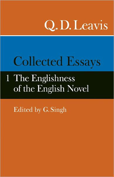 Cover for Q. D. Leavis · Collected Essays: Volume 1.  The Englishness of the English Novel (Paperback Book) (1983)