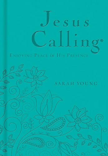 Cover for Sarah Young · Jesus Calling, Teal Leathersoft, with Scripture References: Enjoying Peace in His Presence (a 365-Day Devotional) - Jesus Calling® (Læderbog) [De Luxe edition] (2014)
