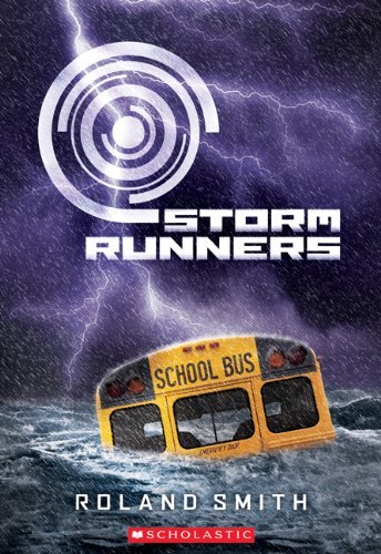 Cover for Roland Smith · Storm Runners (Paperback Book) [Reissue edition] (2012)