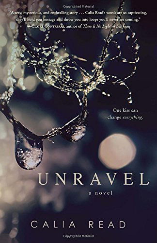 Cover for Calia Read · Unravel: A Novel - Fairfax (Paperback Book) (2014)