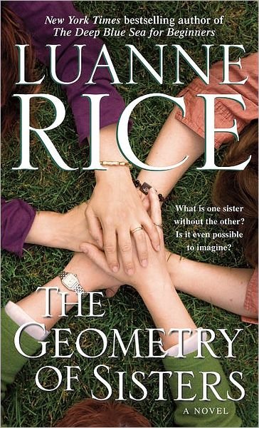 Cover for Luanne Rice · The Geometry of Sisters: a Novel (Newport, Rhode Island) (Taschenbuch) [Reprint edition] (2010)