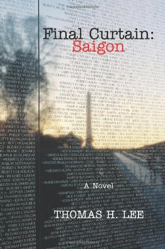 Cover for Thomas Lee · Final Curtain: Saigon: a Novel (Paperback Book) (2006)