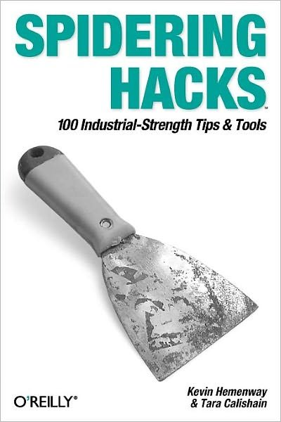Cover for Kevin Hemenway · Spidering Hacks (Paperback Book) (2003)