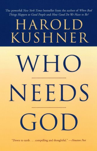 Cover for Harold S. Kushner · Who Needs God? (Pocketbok) [New edition] (2002)