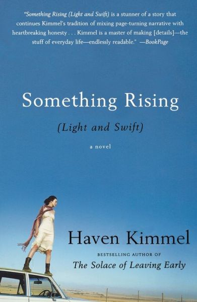 Cover for Haven Kimmel · Something Rising (Light and Swift) (Paperback Book) (2005)