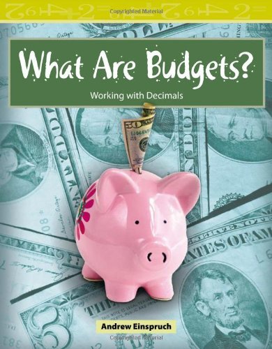 What Are Budgets?: Level 3 (Mathematics Readers) - Andrew Einspruch - Livros - Teacher Created Materials - 9780743908771 - 5 de junho de 2008