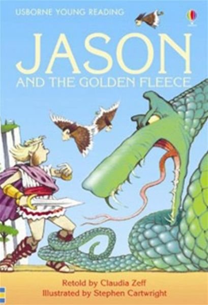 Cover for Claudia Zeff · Jason and The Golden Fleece - Young Reading Series 2 (Hardcover Book) [New edition] (2007)