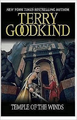 Cover for Terry Goodkind · Temple Of The Winds: Book 4: The Sword Of Truth - The Sword of Truth (Paperback Bog) (2008)