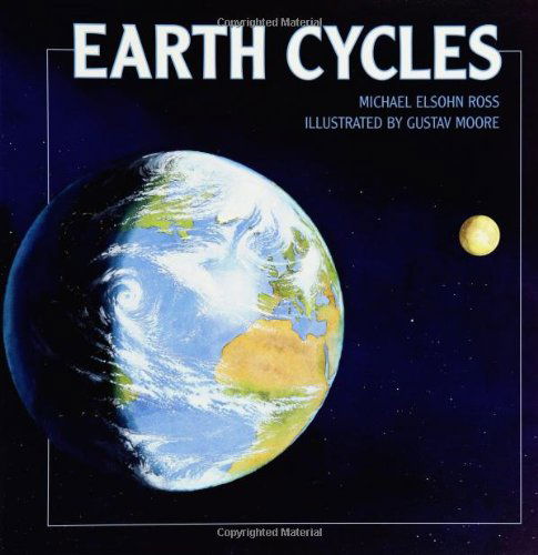 Earth Cycles - Michael Ross - Książki - Millbrook Press - 9780761319771 - 1 sierpnia 2003