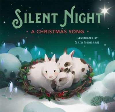Cover for Running Press · Silent Night: A Christmas Song (Innbunden bok) (2022)