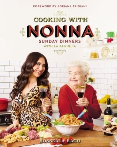 Cover for Rossella Rago · Cooking with Nonna (Inbunden Bok) (2022)