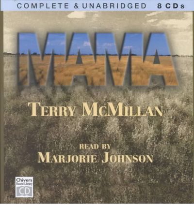 Cover for Terry Mcmillan · Mama (Chivers Sound Library American Collections) (Audiobook (CD)) [Unabridged edition] (2000)