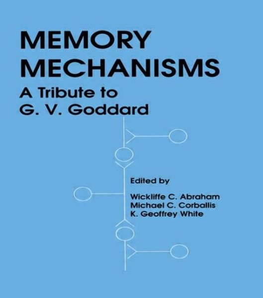 Cover for Michael Corballis · Memory Mechanisms: A Tribute To G.v. Goddard (Paperback Bog) (1990)