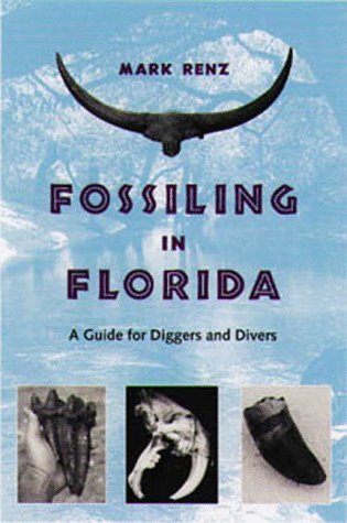 Cover for Mark Renz · Fossiling in Florida (Taschenbuch) [1st edition] (1999)