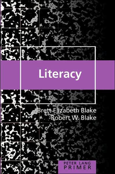 Cover for Brett Elizabeth Blake · Literacy Primer (Paperback Book) (2005)