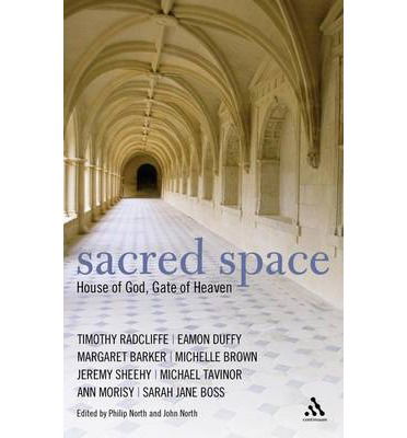 Cover for Philip North · Sacred Space: House of God; Gate of Heaven (Paperback Book) (2007)