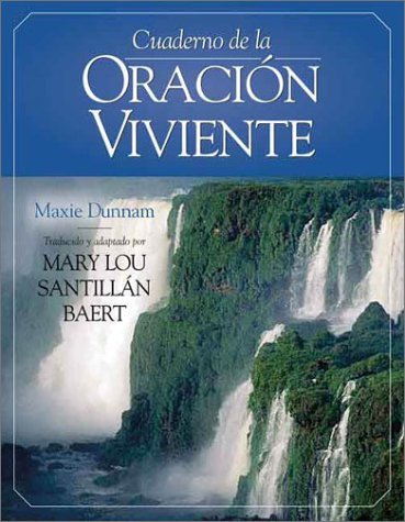 Cover for Mary Lou Santillan-baert · Cuaderno De La Oracion Viviente (Pocketbok) [Spanish edition] (2002)