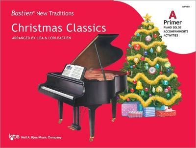 Cover for Bastien New Traditions: Christmas Classics - Primer A (Sheet music) (2020)