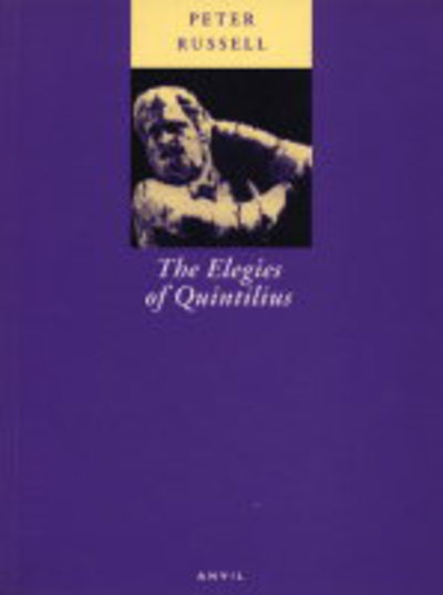 Cover for Peter Russell · The Elegies of Quintilius Stultus, Cittinus Aurealianus (Paperback Book) [2 Revised edition] (1996)