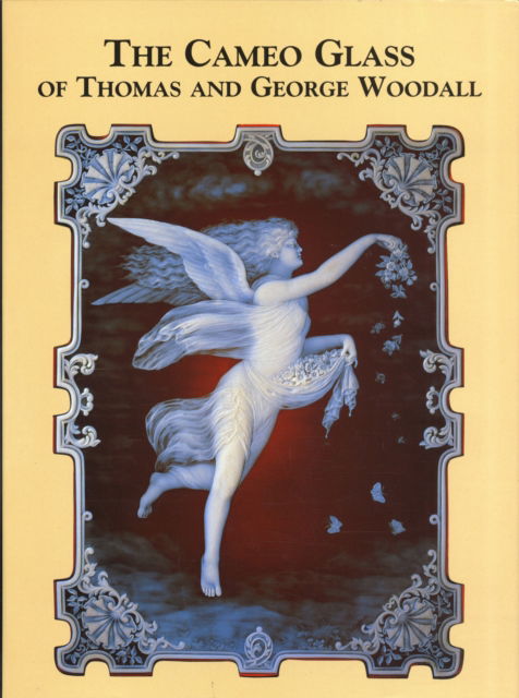 Cover for Christopher Woodall Perry · The Cameo Glass of Thomas and George Woodall (Hardcover Book) (2000)