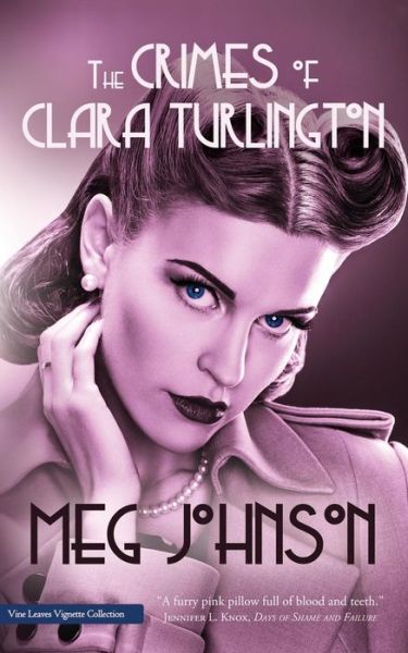 Cover for Meg Johnson · The Crimes of Clara Turlington (Paperback Book) (2015)