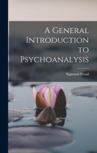 Cover for Sigmund Freud · General Introduction to Psychoanalysis (Bog) (2022)