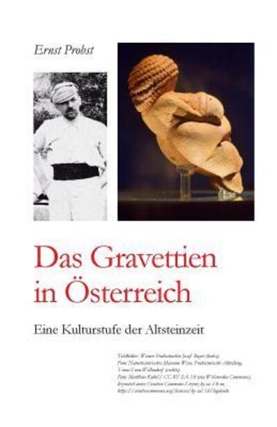 Cover for Ernst Probst · Das Gravettien in Österreich : Eine Kulturstufe der Altsteinzeit (Paperback Book) (2019)