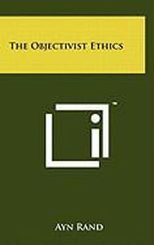 Cover for Ayn Rand · The Objectivist Ethics (Hardcover Book) (2011)