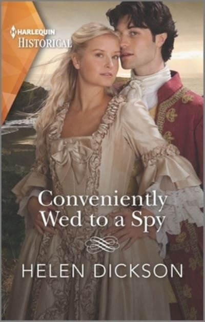 Cover for Helen Dickson · Conveniently Wed to a Spy (Paperback Book) (2022)