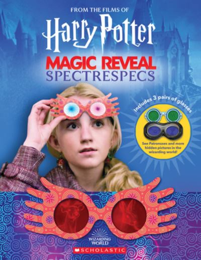 Magic Reveal Spectrespecs: Hidden Pictures in the Wizarding World (Harry Potter) - Jenna Ballard - Books - Scholastic Inc. - 9781338844771 - April 4, 2023