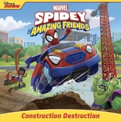 Cover for Disney Books · Spidey and His Amazing Friends Construction Destruction (Taschenbuch) (2022)