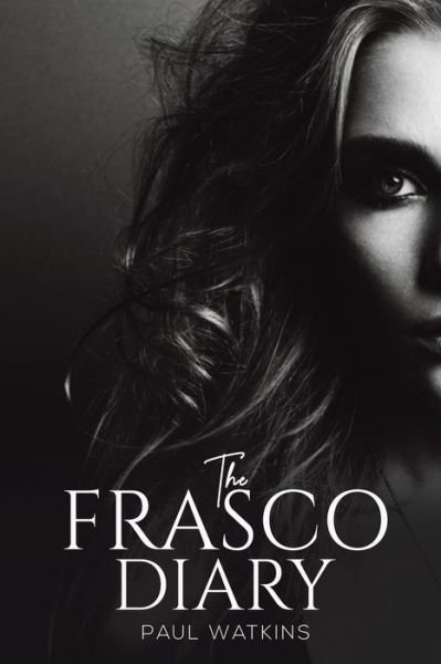 Cover for Paul Watkins · The Frasco Diary (Paperback Book) (2022)