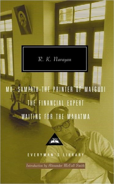 Cover for R. K. Narayan · Mr. Sampath--the Printer of Malgudi, the Financial Expert, Waiting for the Mahatma (Everyman's Library) (Hardcover Book) (2006)