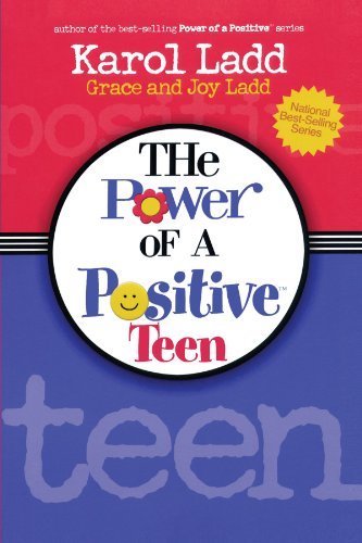 Cover for Karol Ladd · Power of a Positive Teen (Paperback Book) [Annotated edition] (2005)