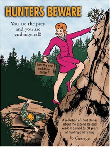 Cover for George · Hunters Beware (Paperback Bog) (2004)