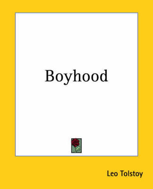Cover for Leo Tolstoy · Boyhood (Paperback Book) (2004)