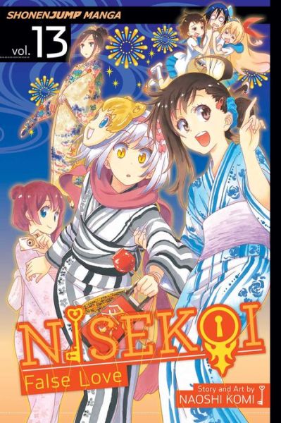 Nisekoi: False Love, Vol. 13 - Nisekoi: False Love - Naoshi Komi - Books - Viz Media, Subs. of Shogakukan Inc - 9781421579771 - January 28, 2016