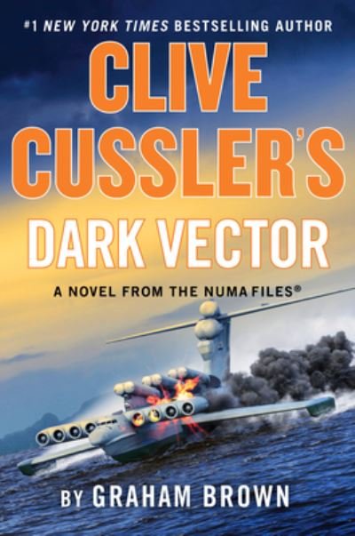 Cover for Graham Brown · Clive Cussler's Dark Vector (N/A) (2022)